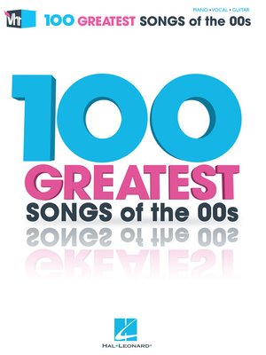 cover image of VH1's 100 Greatest Songs of the '00s Songbook